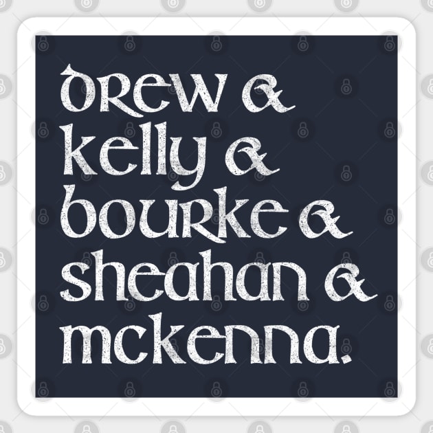 Classic Dubliners Names Line-Up Sticker by feck!